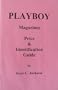 Playboy Magazines Price & Identification Guide