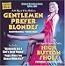 Gentlemen Prefer Blondes