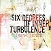 Six Degrees of Inner Turbulence