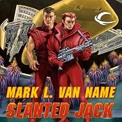 Slanted Jack: Jon & Lobo, Book 2 | Mark L. Van Name