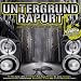 Untergrund Raport