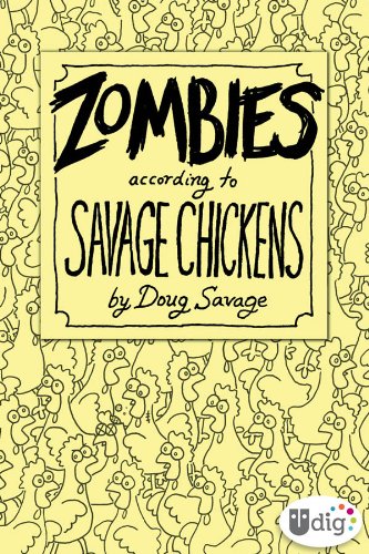 Zombies According to Savage Chickens (UDig)