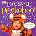 Peekaboo Dress Up (Touch-And-Feel Action Flap Book)