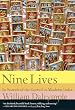 Nine Lives: In Search of the Sacred in Modern India