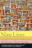 Nine Lives: In Search of the Sacred in Modern India