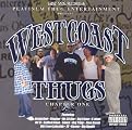 West Coast Thugs: Chapter One [Explicit Lyrics]