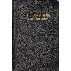 The Reign of Jesus Through Mary