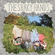 The Shaky Hands