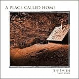 Jeff Smith A Place Called Home