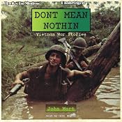 Don't Mean Nothin: Vietnam War Stories | [John Mort]