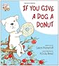 If You Give a Dog a Donut