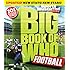 Big Book of Who: Football Revised & Updated (Sports Illustrated Kids: Big Book of Who)