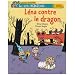 Le trio magique, Tome 5 : L�na contre le dragon