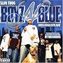 Slim Thug & Boyz N Blue ~ Slim Thug