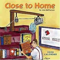 Close to Home: 2008 Wall Calendar