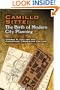 Camillo Sitte: The Birth of Modern City Planning: With a translation of the 1889 Austrian edition of his City Planning According to Artistic Principles (Dover Architecture)