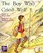 RPM Pur Boy Who Cried Wolf Is (PM Traditional Tales and Plays Purple Level)