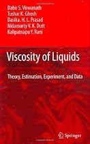 Viscosity of Liquids: Theory, Estimation, Experiment, and Data