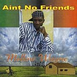 Aint No Friends