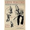Keith Ferguson - Texas Blues Bass