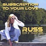 Subscription to Your Love