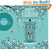 Silber - Das zweite Buch der Träume