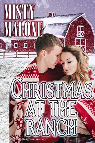 Christmas at the Ranch (Life at the Ranch Book 2)