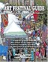 Art Festival Guide: The Artist's Guide to Selling in Art Festivals