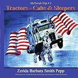 truck tractors cabs  sleepers the mctavish trips 2