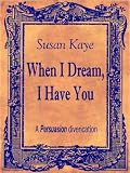 When I Dream, I Have You