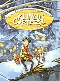 Klincus y la lágrima de dragón (Klincus Corteza)