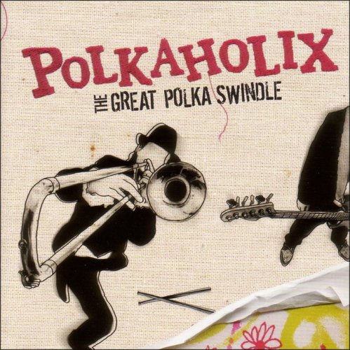 The Great Polka Swindle
