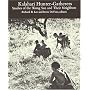 Kalahari Hunter-gatherers: Studies of The!Kung San and Their Neighbors