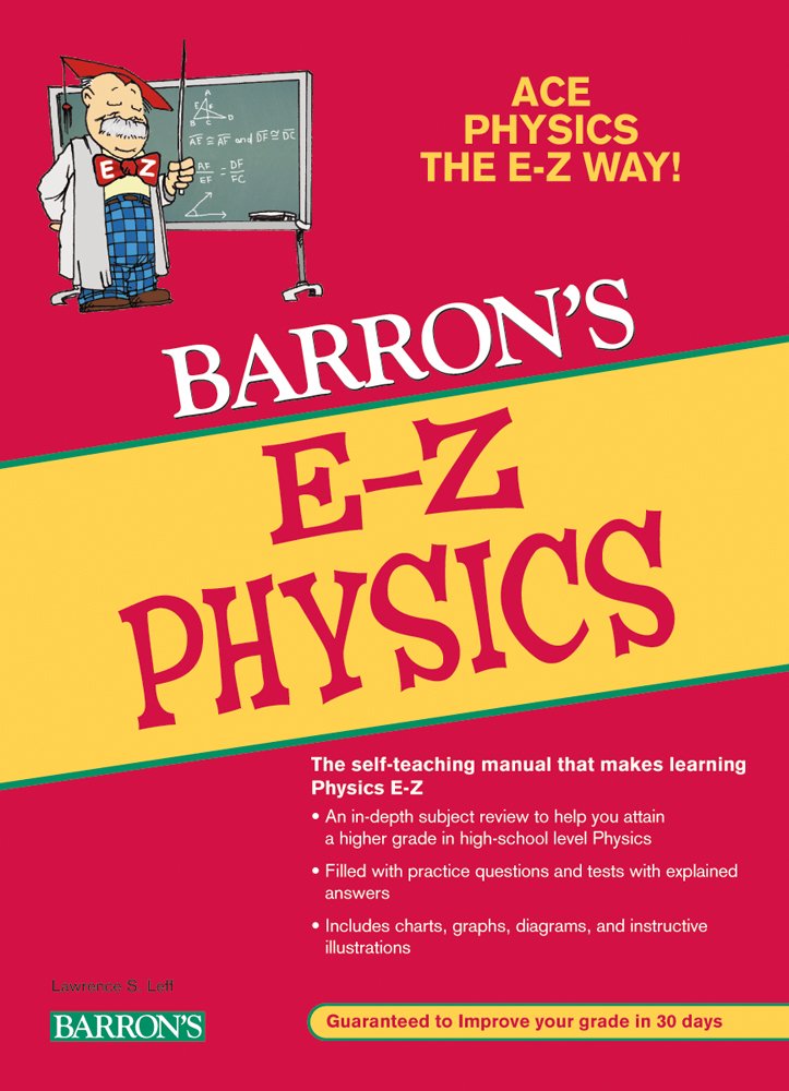 E-Z Physics (Barron's E-Z Series): Robert L. Lehrman ... E-Z Physics (Barron's E-Z Series): Robert L. Lehrman ...