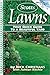 Scotts Lawns: Your Quick Guide To A Beautiful Yard (Waterproof Books)