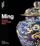 Ming: 50 Years that Changed China