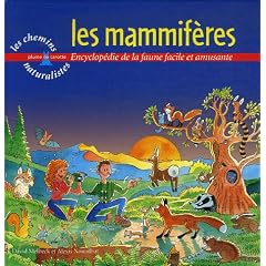 Les mammif�res : Encyclop�die de la faune facile et amusante