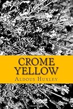 Crome Yellow