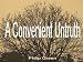 A Convenient Untruth (A Comic tale of environmental confusion)