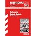 Abschluss-Pr�fungsaufgaben Hauptschule/Mittelschule Bayern; Sammelband Mathematik � Deutsch � Englisch 10. Klasse; Jahrg�nge 2009-2011 mit L�sungen