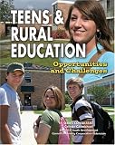  : Teens and Rural Education: Opportunities and Challenges (Youth in Rural North America)