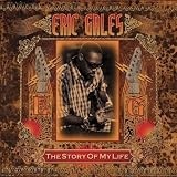 Revue Eric Gales  / The Story of My Life