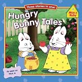 Hungry Bunny Tales by Grosset & Dunlap,2012] (Paperback)