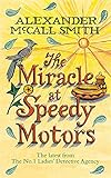 The miracle at Speedy Motors