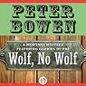 Wolf, No Wolf: A Montana Mystery featuring Gabriel Du Pré, Book 3