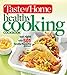 Taste of Home Healthy Cooking Cookbook: Eat right with 350 family favorite dishes!