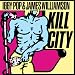 Kill City (Restored & Remixed) [Vinyl LP]