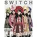 SWITCH Vol.34 No.3 ももいろクローバーZ SWITCH Vol.34 No.3 ももいろクローバーZ