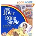 The Joy of Being Single