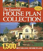 Essential House Plan Collection: 1500 Best Selling Home Plans